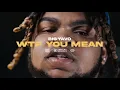 Big Yavo - WTF You Mean