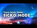 Download Lagu Travis Scott - SICKO MODE (Clean - Lyrics) ft. Drake