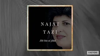 Najat Tazi Jiti Bin Al Jibal جيتي بين الجبال  Najat Tazi Jiti Bin Al Jibal جيتي بين الجبال