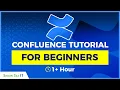 Confluence Tutorial for Beginners 1 Hour Confluence Training Course