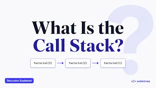 Recursion Explained How the Call Stack Works
