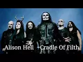 Alison Hell (lyrics) ~ Cradle Of Filth