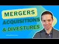 Mergers Acquisitions and Divestures - CIPM Certification Masterclass