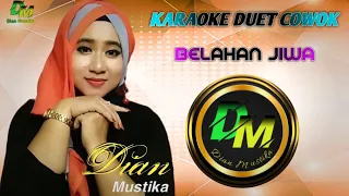 Download ✨ BELAHAN JIWA ✨ KARAOKE Tanpa vokal cowok / bersama \ MP3