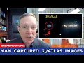 3I/ATLAS Update: This Man JUST CAPTURED the Clearest Image of 3I/ATLAS