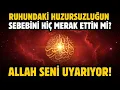Download Lagu RUHUNDAKİ HUZURSUZLUĞUN SEBEBİ BU! ALLAH SENİ UYARIYOR!