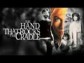 Download Lagu The Hand That Rocks the Cradle (1992) Full Movie Review | Annabella Sciorra | Rebecca De Mornay