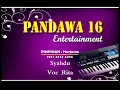Download Lagu Pandawa 16 Entertainment lagu Pilih ok Live pasar kemis Tangerang