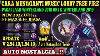 Download Cara Mengganti Music Lobby FreeFire Jadi Lagu Winterlands 2018, Winterland 2019 MP3