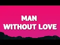 Download Lagu Engelbert Humperdinck - Man Without Love (Lyrics)