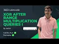3653 XOR After Range Multiplication Queries I Leetcode Weekly Contest 463