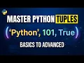 Python Tuples Full Tutorial From Basics to Advanced