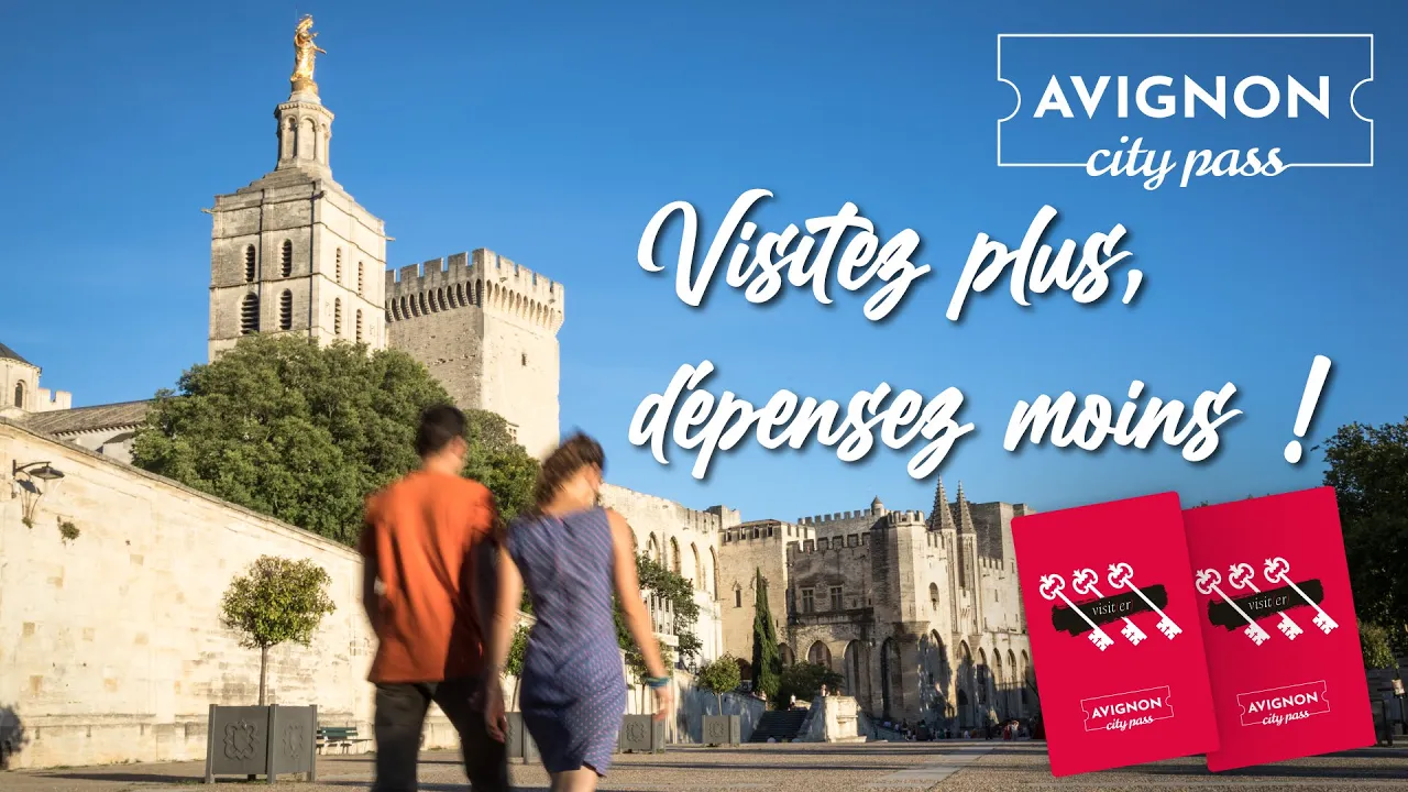 Découvrez l'Avignon City Pass