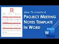 How to Create a Project Meeting Notes Template in Word Meeting Template Design