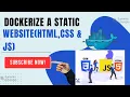 How to Dockerize a Static Web Application HTML CSS JS Web App Full Guide with Docker Hub