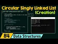 Creating a Circular Singly Linked List