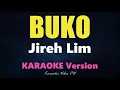 BUKO - Jireh Lim (Karaoke Version)