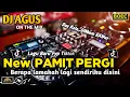 Download Lagu DJ AGUS REMIX LAGU New PAMIT PERGI TERBARU SOUND FYP TIKTOK KUMPULAN LAGU CAMPURAN ATHENA