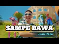 Download Lagu SAMPE BAWA - Juan Reza | Lagu Timur Viral 2025