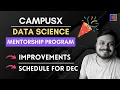 Schedule for December Program Improvements CampusX Data Science Mentorship Program DSMP 2022