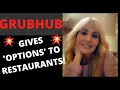 How restaurants can save 30 commissions from GRUBHUB GrubHub gives OPTIONS to RESTAURANTS