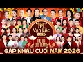 Lagu TẾT VẠN LỘC 2026 FULL - GALA GẶP NHAU CUỐI NĂM 2026 | HÀI TẾT MỚI NHẤT 2026 | MẸ VÀ QUÊ HƯƠNG
