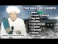 kumpulan syair sholawat ABAH GURU SEKUMPUL FULL ALBUM #abahgurusekumpul 