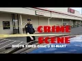 SHOTS FIRED Crime Scene Bi-Mart Portland Oregon