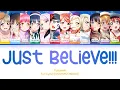 Download Lagu Just Believe!!! (12人ver) — Nijigasaki | FULL LYRICS (KAN/ROM/中/ENG)