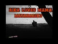 Download Lagu RIKA LOVES MAMA_MATAHARIKU