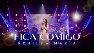 Fica Comigo | Renilda Maria ( Videoclipe Oficial)