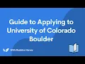 Guide to Applying to University of Colorado Boulder