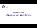 Lagu How to install Angular on Windows || How to install Angular CLI on windows globally2022 ||