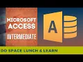 Lunch Learn Intermediate Microsoft Access Webinar