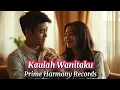 Kaulah Wanitaku - Lagu Slow Rock Melayu Paling Baper dan Viral 2025 | Lagu Jiwang Terpopuler