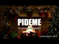 PIDEME   ALEX FERNANDEZ   karaoke