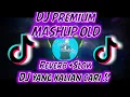 Download Lagu DJ PREMIUM MASHUP OLD ||Jedag jedug Fyp Tiktok 2022 Reverb+slow 🎧🎶