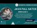 Java Full Stack Class-2 Acharya Coding School