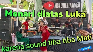 Download MENARI DIATAS LUKA  Karena sound nya Mati - Live Bajidoran nicoentertainment MP3