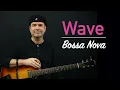 Download Lagu Wave Bossa Nova - Achim Kohl - Jazz Guitar Tabs available