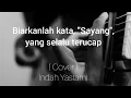 YANGSEKU-Pujaan hati (Cover) Indah Yastami