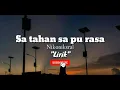 Download Lagu SA TAHAN SA PU RASA ~ Nikoniksral (Official Lirik Video)