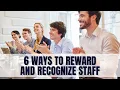 Lagu 6 Ways Of Employee Rewards and Recognition Program