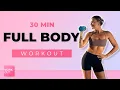 HOME WORKOUT WITH DUMBBELLS 30 minute full body strength