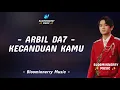Arbil (Asahan) - Kecanduan Kamu Lirik Lagu || Lirik Lagu Kecanduan Kamu versi Arbil Da7