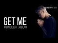 Get Me - Justin Bieber Ft. Kehlani (lyrics)