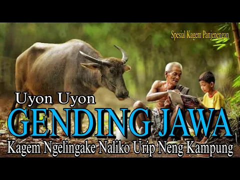 Download MP3 Uyon Uyon Gending Jawa Kagem Ngelingake Naliko Urip Neng Kampung