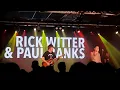 Speakeasy - Rick Witter & Paul Banks (Shed Seven) - Birdwell Venue 16th April 2022