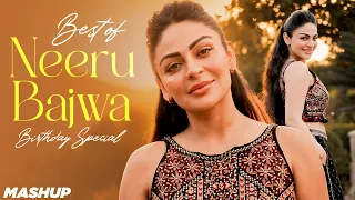 Best of Neeru Bajwa (Birthday Special Mashup) New Punjabi Songs 2026 | Latest Punjabi Songs 2026