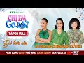 Download Lagu Chị Em Gỡ Rối 2025 - Tập 38: Đi bước nữa - Ca sĩ Đoan Trang, TSTL Tô Nhi A, MC Phương Uyên